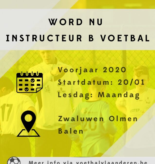 CURSUS INSTRUCTEUR B VOETBAL (Getuigschrift B) VOORJAAR 2020