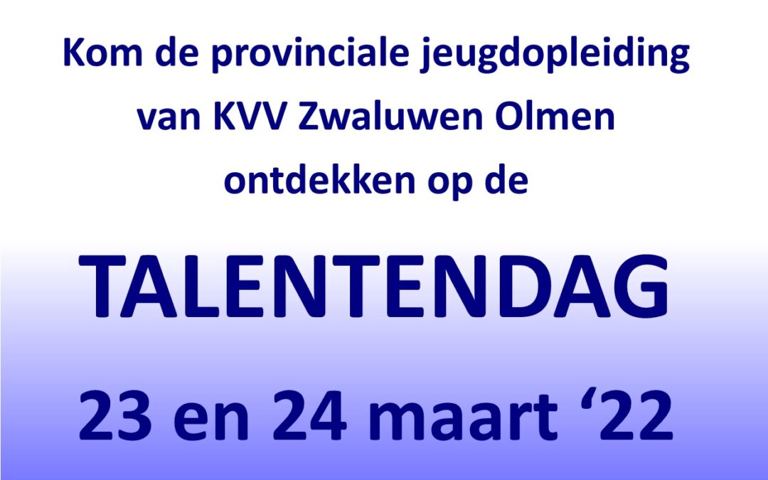 Talentendagen 23 en 24 maart 2022